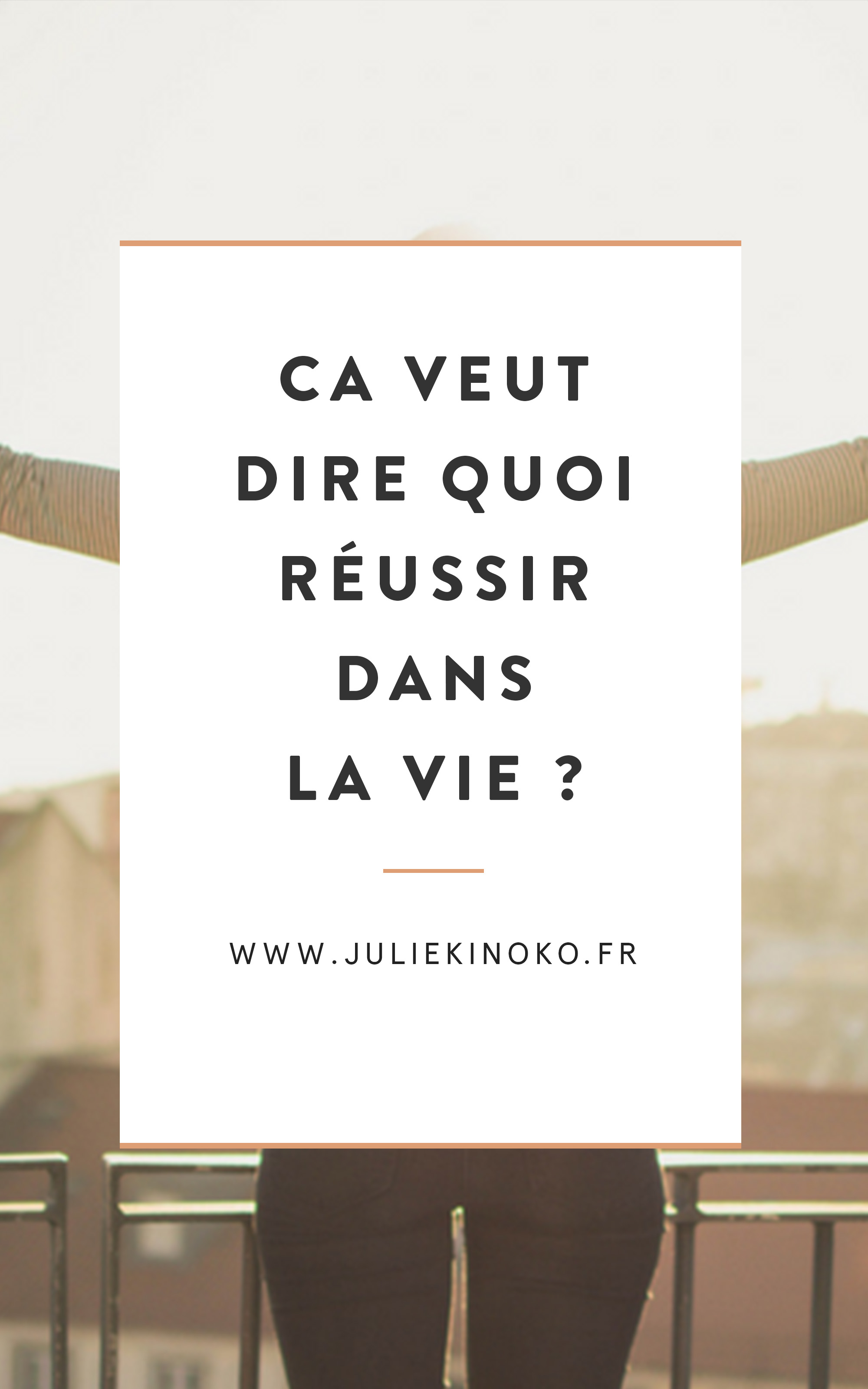 #33 : C'est quoi réussir dans la vie ?