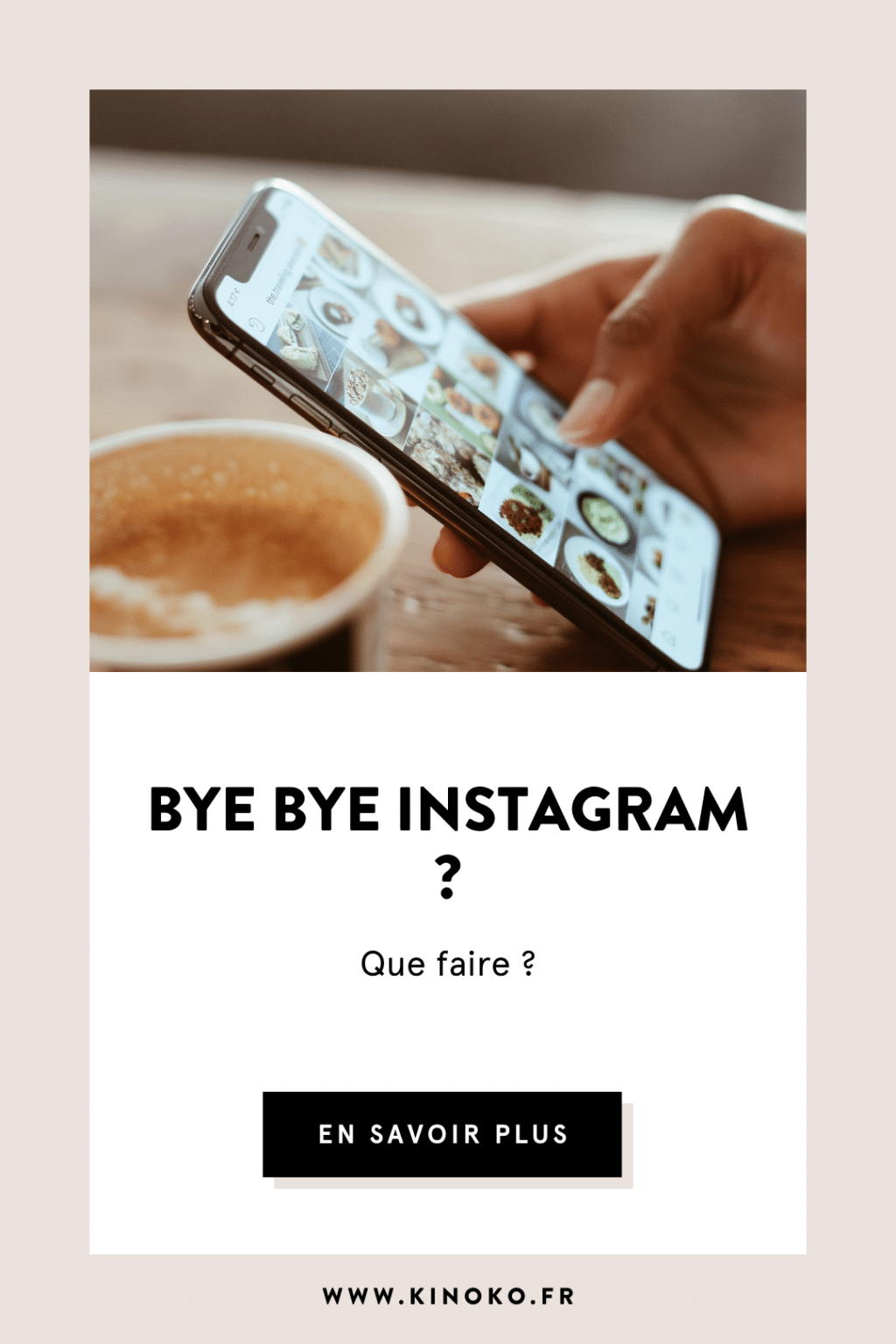 Bye bye Instagram